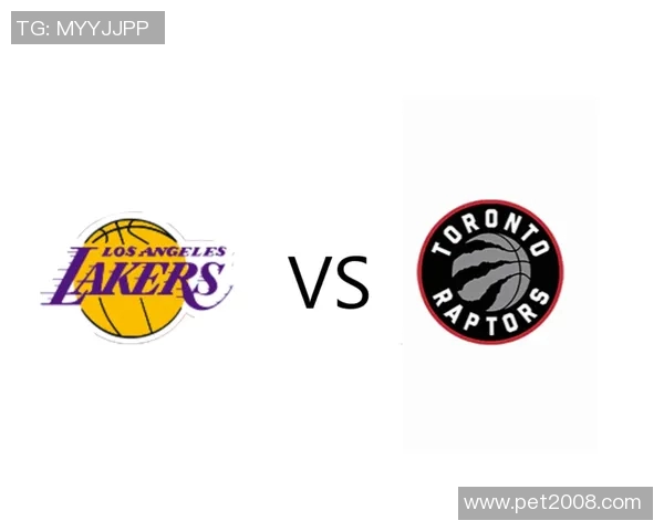 2019年湖人对阵猛龙的精彩对决回顾与赛季影响分析 2019年湖人对阵猛龙的精彩对决回顾与赛季影响分析