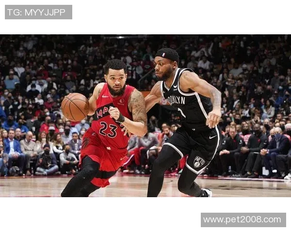 NBA篮网与猛龙激战正酣球迷期待精彩对决与精彩瞬间